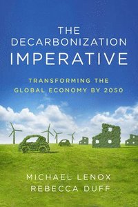 bokomslag The Decarbonization Imperative