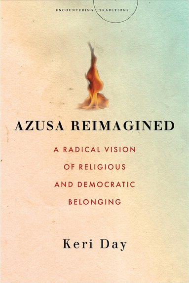 Keri Day - Azusa Reimagined, Inbunden