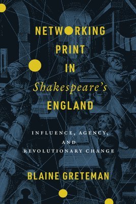 bokomslag Networking Print in Shakespeare's England