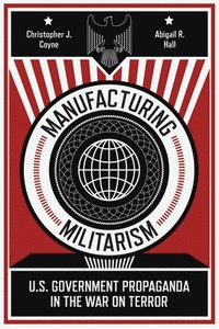 bokomslag Manufacturing Militarism