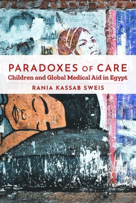 Paradoxes of Care 1