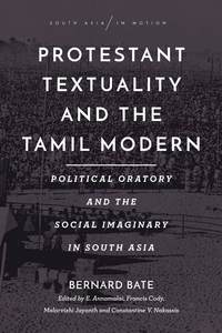 bokomslag Protestant Textuality and the Tamil Modern