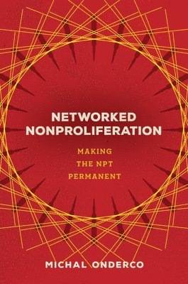 bokomslag Networked Nonproliferation