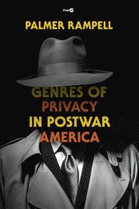 bokomslag Genres of Privacy in Postwar America