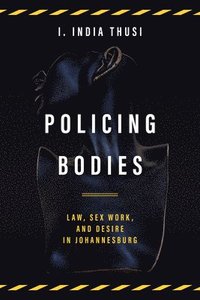 bokomslag Policing Bodies