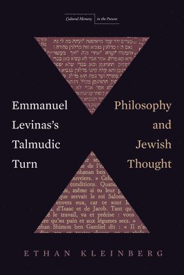 Emmanuel Levinas's Talmudic Turn 1