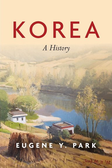 Eugene Y. Park - Korea, Inbunden