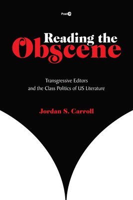 Reading the Obscene 1