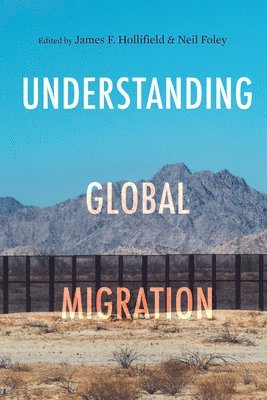 Understanding Global Migration 1