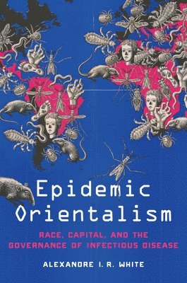 Epidemic Orientalism 1