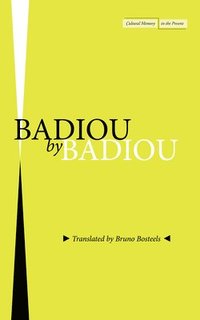 bokomslag Badiou by Badiou