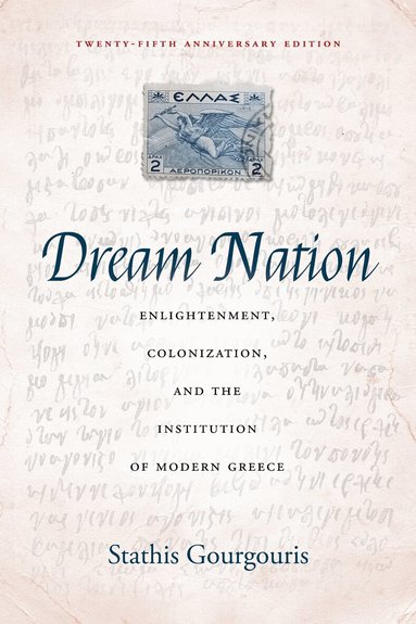 Stathis Gourgouris - Dream Nation, Häftad