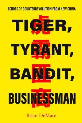 Tiger, Tyrant, Bandit, Businessman 1