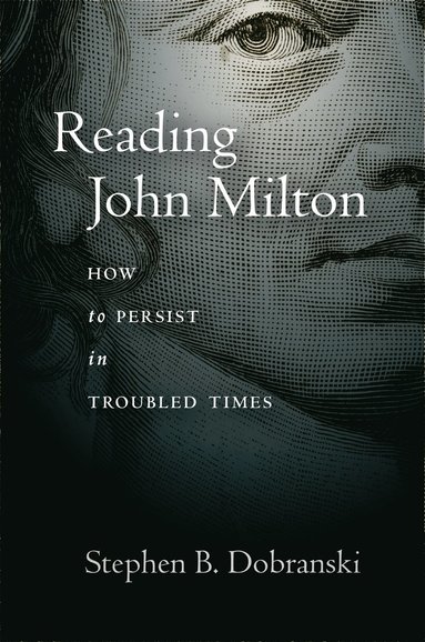 bokomslag Reading John Milton