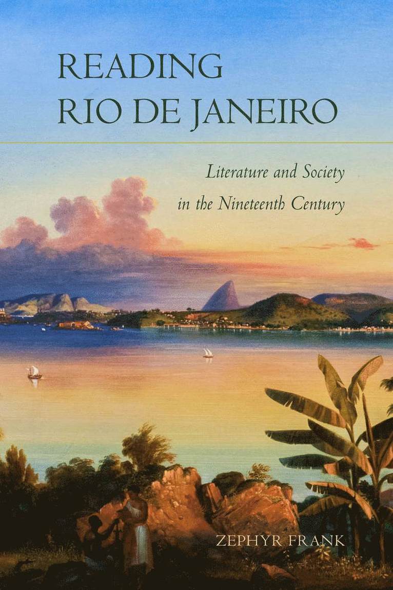 Zephyr Frank - Reading Rio De Janeiro, Häftad