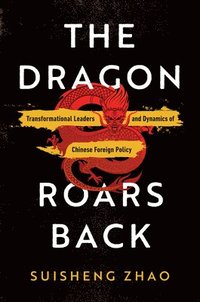 bokomslag The Dragon Roars Back