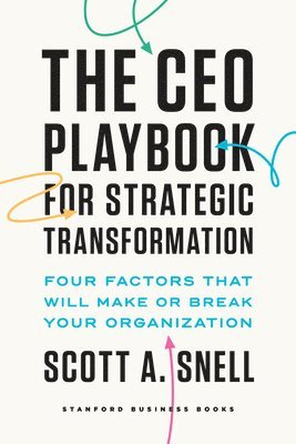 bokomslag The CEO Playbook for Strategic Transformation