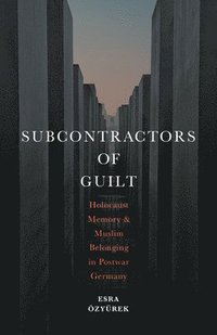 bokomslag Subcontractors of Guilt