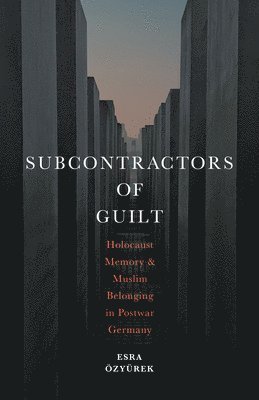 bokomslag Subcontractors of Guilt