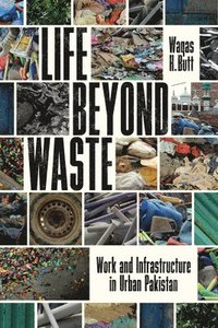 bokomslag Life Beyond Waste