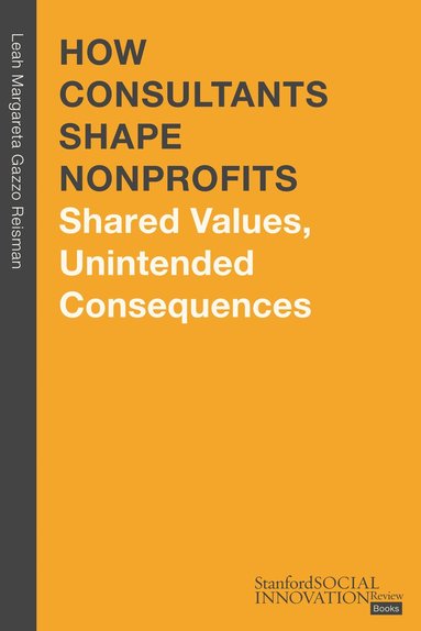 bokomslag How Consultants Shape Nonprofits