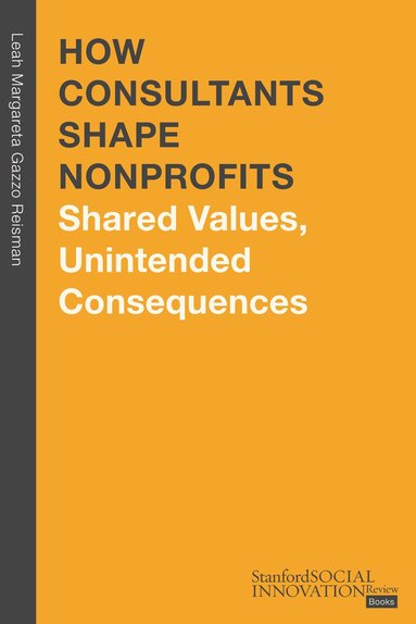 bokomslag How Consultants Shape Nonprofits