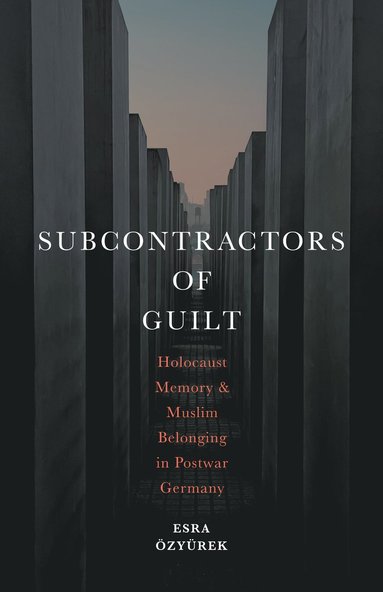 bokomslag Subcontractors of Guilt