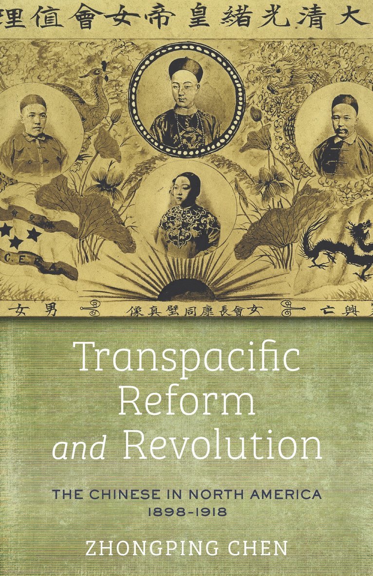 Transpacific Reform and Revolution