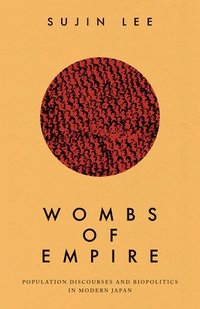 bokomslag Wombs of Empire