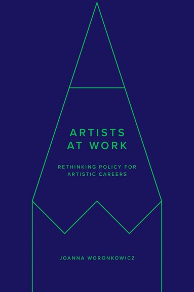 Joanna Woronkowicz - Artists at Work, Inbunden