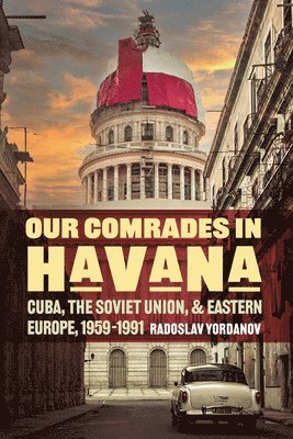 Our Comrades in Havana 1