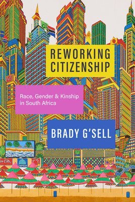 bokomslag Reworking Citizenship