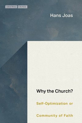 Why the Church? 1