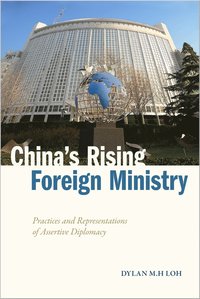 bokomslag China's Rising Foreign Ministry