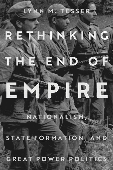 bokomslag Rethinking the End of Empire