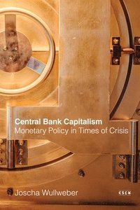 bokomslag Central Bank Capitalism
