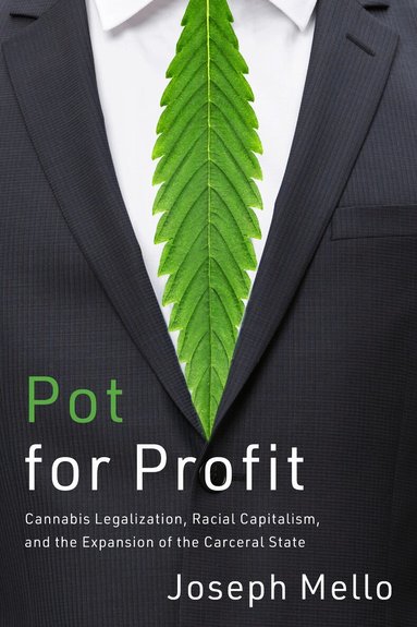 Joseph Mello - Pot for Profit, Häftad