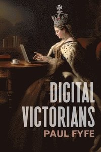 bokomslag Digital Victorians