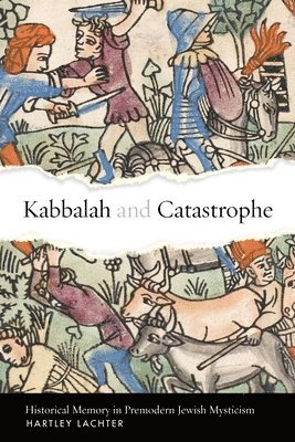 Kabbalah and Catastrophe 1