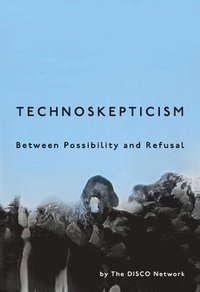 bokomslag Technoskepticism