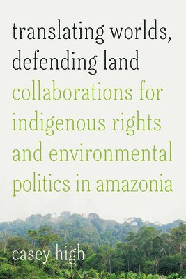 Translating Worlds, Defending Land 1