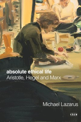 Absolute Ethical Life 1