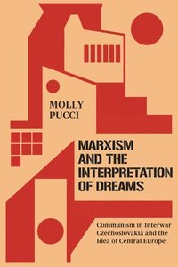 bokomslag Marxism and the Interpretation of Dreams