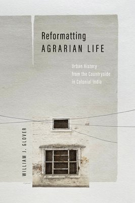 Reformatting Agrarian Life 1