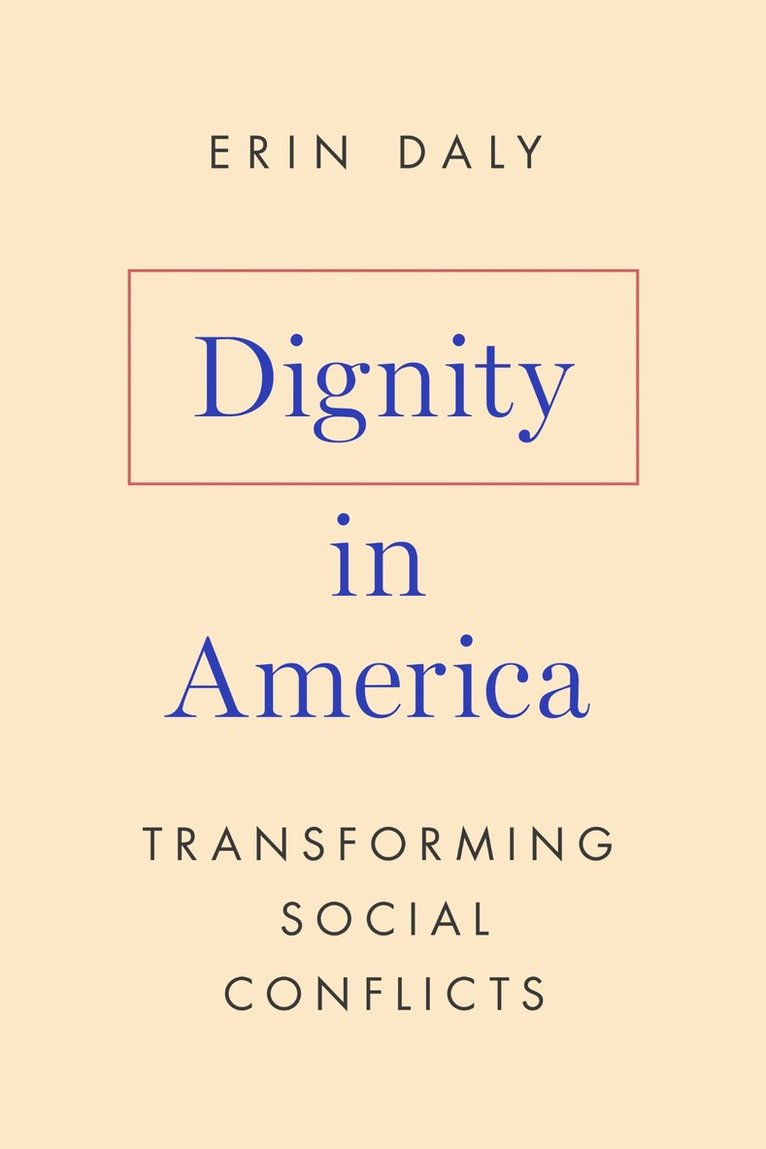 Erin Daly - Dignity in America, Häftad
