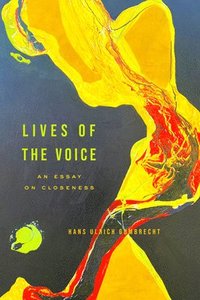 bokomslag Lives of the Voice