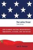 The Latino Threat 1