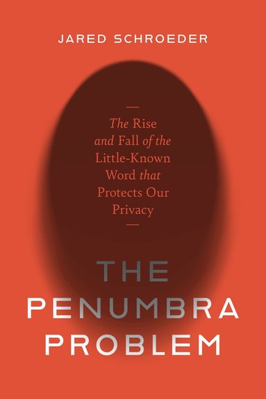 Jared Schroeder - Penumbra Problem, Inbunden
