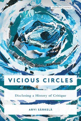 Arvi Särkelä - Vicious Circles, Inbunden