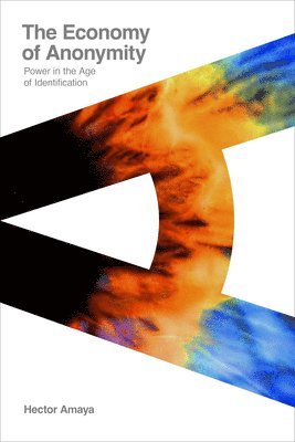 Economy of Anonymity